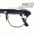 Wilco - Outtasite (Outta Mind) album