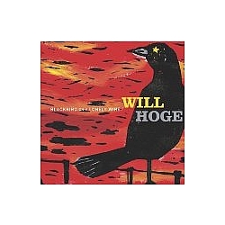 Will Hoge - Blackbird on a Lonely Wire album
