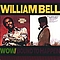 William Bell - Wow.../Bound To Happen album
