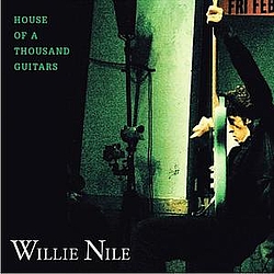 Willie Nile - House Of A Thousand Guitars album