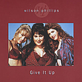 Wilson Phillips - Give It Up album
