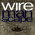 Wire - Manscape album