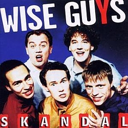 Wise Guys - Skandal album