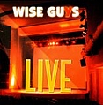 Wise Guys - Live album