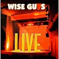 Wise Guys - Live альбом