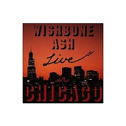 Wishbone Ash - Live In Chicago альбом