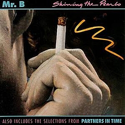Mr. B - Shining The Pearls album