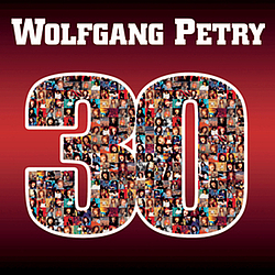 Wolfgang Petry - 30 Jahre album