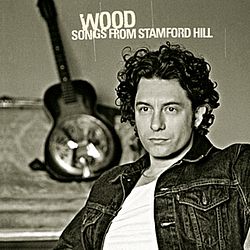 Wood - Songs From Stamford Hill album