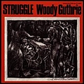Woody Guthrie - Struggle album