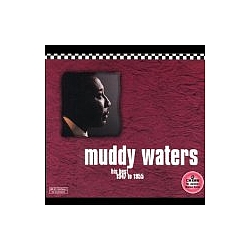 Muddy Waters - His Best: 1947 To 1955 альбом