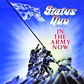 Status Quo - In The Army Now альбом