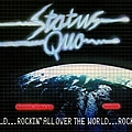 Status Quo - Rockin&#039; All Over The World альбом
