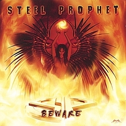 Steel Prophet - Beware / Us Version Include Bonus Cd &quot;eyes Of The Prophet (visions Past)&quot; альбом