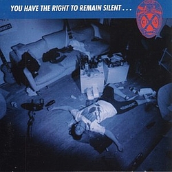 X-Cops - You Have the Right to Remain Silent... альбом