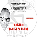 xikidi - Dagen Ham альбом