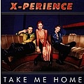 X-Perience - Take Me Home album