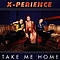 X-Perience - Take Me Home album
