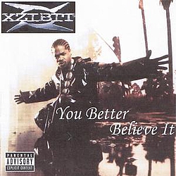 Xzibit - You Better Believe It! альбом