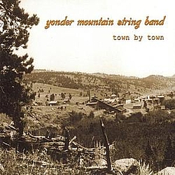 Yonder Mountain String Band - Town By Town album