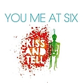 You Me At Six - Kiss and Tell album