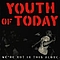 Youth Of Today - We&#039;re Not in This Alone album