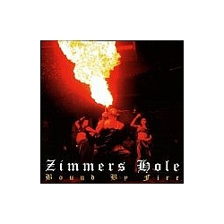 Zimmer&#039;s Hole - Bound By Fire album