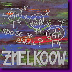 Zmelkoow - Kdo se je zbral album