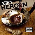 Z-Ro - Heroin album