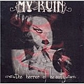 My Ruin - Horror Of Beauty альбом