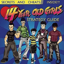 14 Year Old Girls - Strategy Guide альбом
