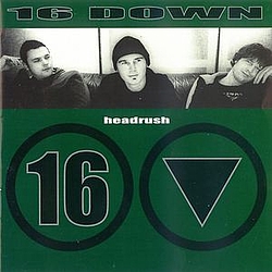 16 Down - Headrush альбом