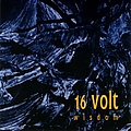 16Volt - Wisdom album