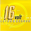 16Volt - Letdowncrush альбом