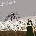 2*sweet - Burning Alive in the Prairie State album