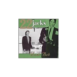 22 Jacks - Uncle Bob album