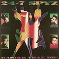 24-7 Spyz - Harder Than You album