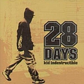28 Days - Kid Indestructible album
