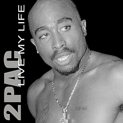 2Pac - Live My Life album