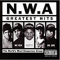 N.W.A. - N.W.A.: Greatest Hits album