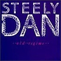 Steely Dan - Old Regime album