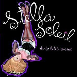 Stella Soleil - Dirty Little Secret альбом