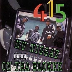 415 - Nu Niggaz on tha Blokkk альбом