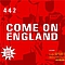 442 - Come On England альбом