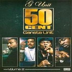 50 Cent - Gansta Unit, Volume 2 альбом
