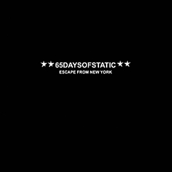 65daysofstatic - Escape from New York альбом