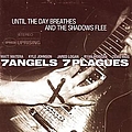7 Angels 7 Plagues - Until the Day Breathes and the Shadows Flee album