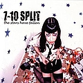 7-10 Split - The Stars Have Fallen альбом