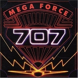 707 - Mega Force альбом