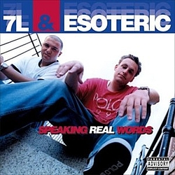 7L &amp; Esoteric - Speaking Real Words the EP album